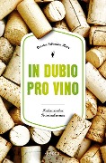 Cover-Bild zum Titel 'In Dubio pro Vino' von 'Carsten Sebastian Henn'