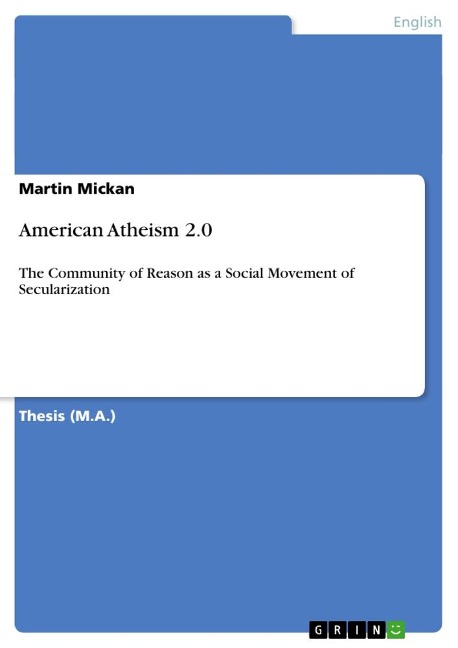 American Atheism 2.0 - Martin Mickan