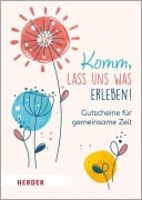 Cover-Bild zum Titel 'Komm, lass uns was erleben! Gutscheine für gemeinsame Zeit. Kartenbox' von ''