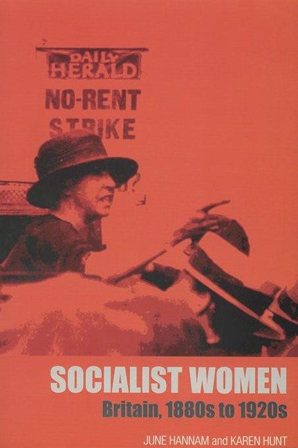 Socialist Women - June Hannam, Karen Hunt