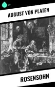 Cover-Bild zum Titel 'Rosensohn' von 'August Von Platen'