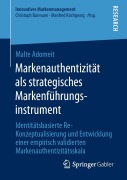 Cover-Bild zum Titel 'Markenauthentizität als strategisches Markenführungsinstrument' von 'Malte Adomeit'