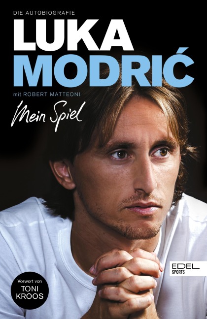 Luka Modri¿. Mein Spiel - Luka Modri¿