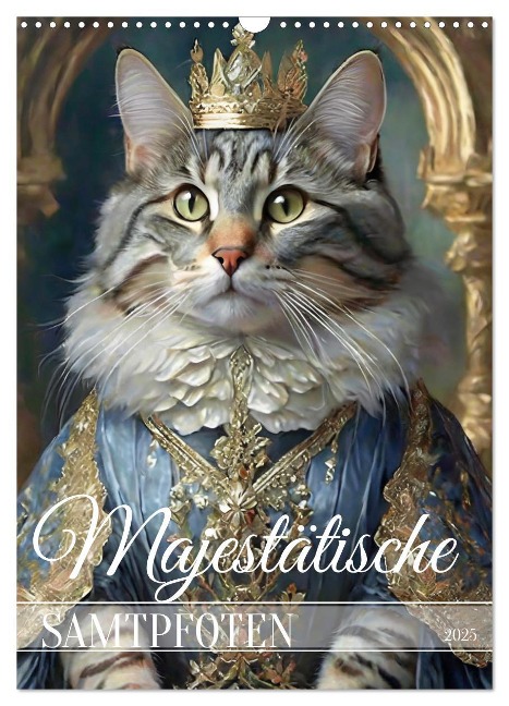Majestätische Samtpfoten (Wandkalender 2025 DIN A3 hoch), CALVENDO Monatskalender - Fotodesign Verena Scholze
