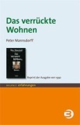 Cover-Bild zum Titel 'Das verrückte Wohnen' von 'Peter Mannsdorff'