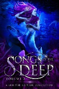 Songs of the Deep - Lexi Ostrow