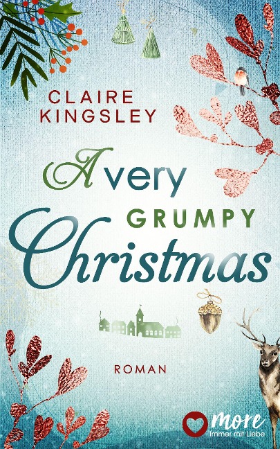 A very grumpy Christmas - Claire Kingsley