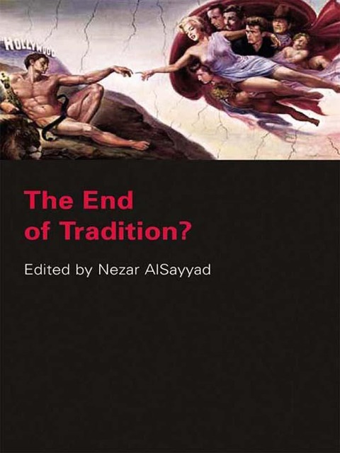 The End of Tradition? - 