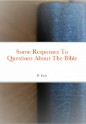 Cover-Bild zum Titel 'Some Responses To Questions About The Bible' von 'H. Eade'