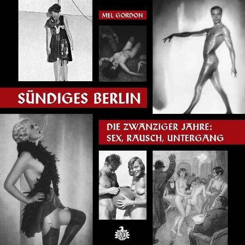 Sündiges Berlin - Mel Gordon