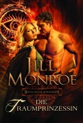 Cover-Bild zum Titel 'Die Traumprinzessin' von 'Jill Monroe'