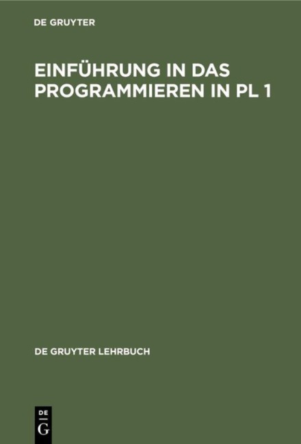 Einführung in das Programmieren in PL 1 - 