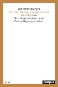 Cover-Bild zum Titel 'Die Wirtschaft der modernen Gesellschaft' von 'Johannes Berger'