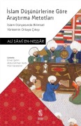 Cover-Bild zum Titel 'Islam Düsünürlerine Göre Arastirma Metotlari' von 'Ali Sami En-Nessar'