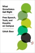Cover-Bild zum Titel 'What Snowflakes Get Right' von 'Ulrich Baer'