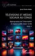 Cover-Bild zum Titel 'Télévisions et médias sociaux au Congo' von 'Jonas Charles Ndeke'