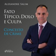 Cover-Bild zum Titel 'Direito Penal - 3.¿ ¿¿Fato Típico, Dolo e Culpa - Conceito de Crime' von 'Alexandre Salim'