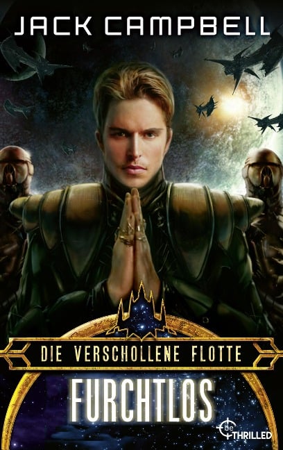 Die verschollene Flotte: Furchtlos - Jack Campbell