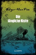 Cover-Bild zum Titel 'Die längliche Kiste' von 'Edgar Allan Poe'