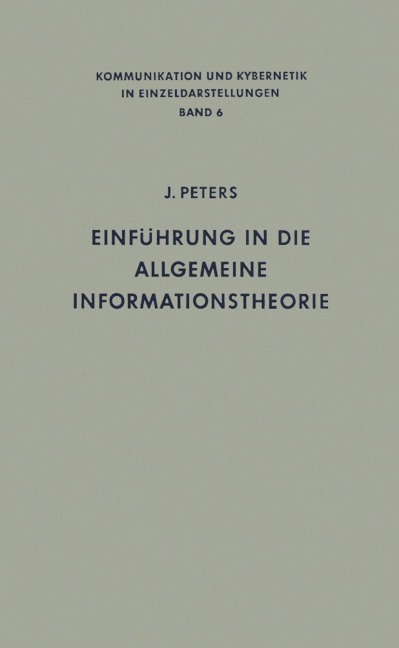 Einführung in die allgemeine Informationstheorie - Johannes Peters