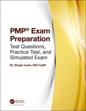 Pmp(r) Exam Preparation - Ginger Levin Pmp Pgmp