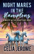 Night Mare in the Hamptons (The Willow Tate Series, #2) - Celia Jerome