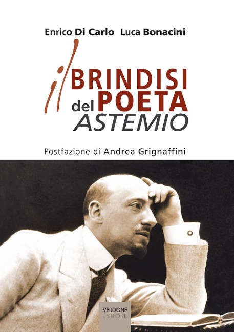 Il brindisi del poeta astemio - Enrico Di Carlo, Luca Bonacini