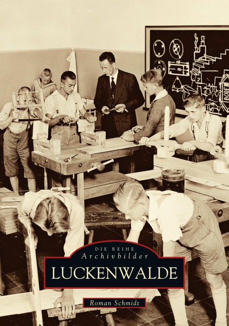 Luckenwalde - Roman Schmidt