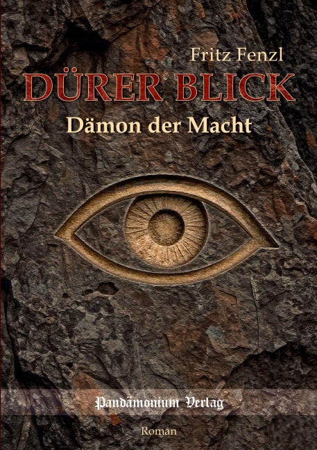 Dürer Blick - Fritz Fenzl