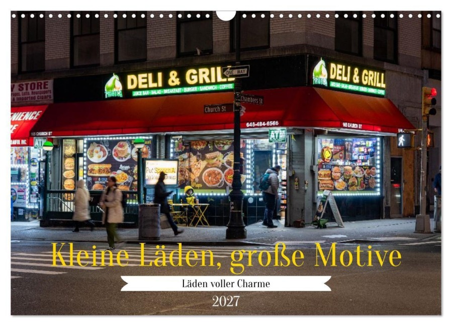 Kleine Läden, große Motive (Wandkalender 2027 DIN A3 quer), CALVENDO Monatskalender - Karsten Rahn
