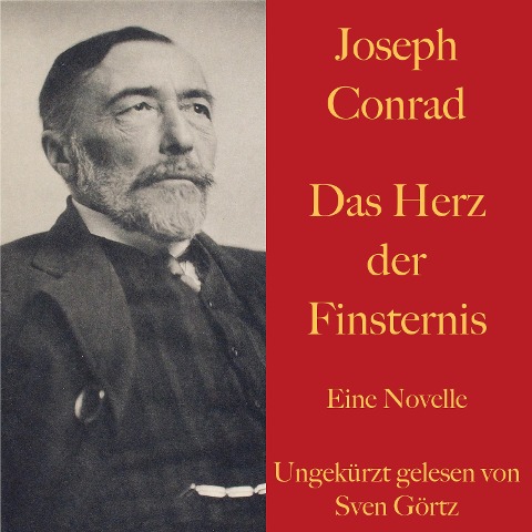 Joseph Conrad: Das Herz der Finsternis - Joseph Conrad