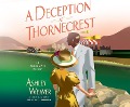 Cover-Bild zum Titel 'A Deception at Thornecrest' von 'Ashley Weaver'