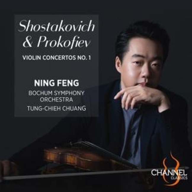 Schostakowitsch/Prokofjew: Violinkonzerte Nr. 1 - Tung-Chieh/Ning Bochumer Symphoniker/Chuang