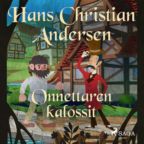 Onnettaren kalossit - H. C. Andersen