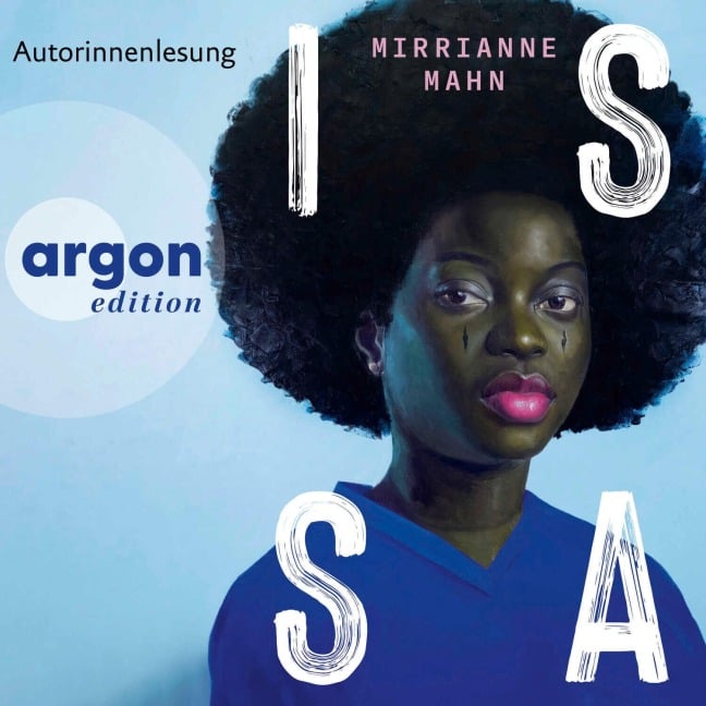 Issa - Mirrianne Mahn