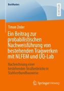 Cover-Bild zum Titel 'Ein Beitrag zur probabilistischen Nachweisführung von bestehenden Tragwerken mit NLFEM und UQ-Lab' von 'Timon Zeder'