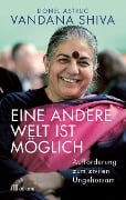 Cover-Bild zum Titel 'Eine andere Welt ist möglich' von 'Vandana Shiva'