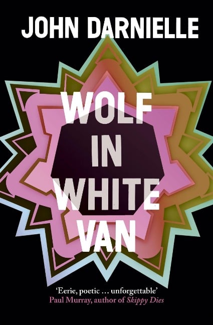 Wolf in White Van - John Darnielle