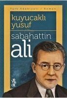Kuyucakli Yusuf - Sabahattin Ali