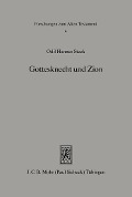 Cover-Bild zum Titel 'Gottesknecht und Zion' von 'Odil H. Steck'