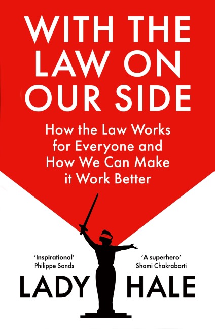 With the Law on Our Side - Lady Hale