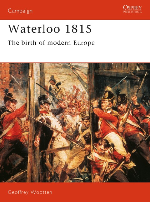 Waterloo 1815 - Geoffrey Wootten