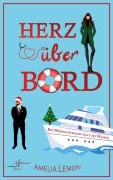 Cover-Bild zum Titel 'Herz über Bord: Ein Weihnachtsmann fällt ins Wasser' von 'Allyson Snow, Amelia Lemon'