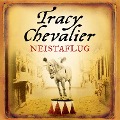 Cover-Bild zum Titel 'Neistaflug' von 'Tracy Chevalier'