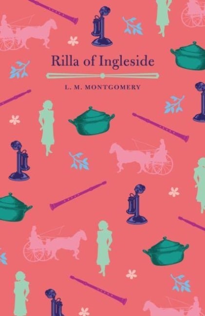 Rilla of Ingleside - L. M. Montgomery