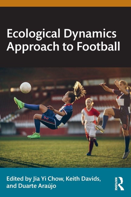Ecological Dynamics Approach to Football - 
