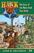 Cover-Bild zum Titel 'The Case of the Three-Toed Sloth' von 'John R. Erickson'