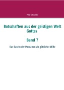 Cover-Bild zum Titel 'Botschaften aus der geistigen Welt Gottes' von 'Peter Schneider'