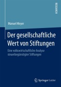 Cover-Bild zum Titel 'Der gesellschaftliche Wert von Stiftungen' von 'Manuel Meyer'