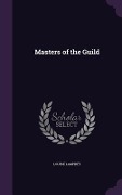 Cover-Bild zum Titel 'Masters of the Guild' von 'Louise Lamprey'